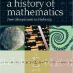 خرید و دانلود نسخه کامل کتاب A History of Mathematics: From Mesopotamia to Modernity