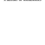 خرید و دانلود نسخه کامل کتاب A history of mathematics