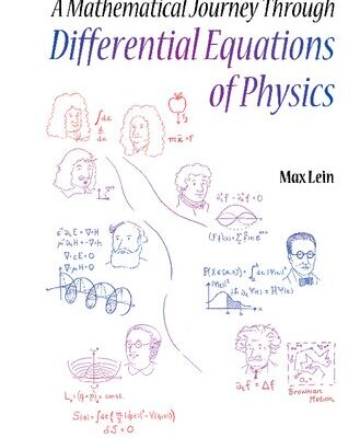 خرید و دانلود نسخه کامل کتاب A Mathematical Journey Through Differential Equations of Physics