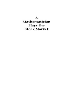 خرید و دانلود نسخه کامل کتاب A Mathematician Plays the Stock Market
