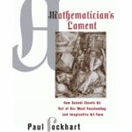 خرید و دانلود نسخه کامل کتاب A Mathematician’s Lament