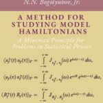 خرید و دانلود نسخه کامل کتاب A Method for Studying Model Hamiltonians: A Minimax Principle for Problems in Statistical Physics