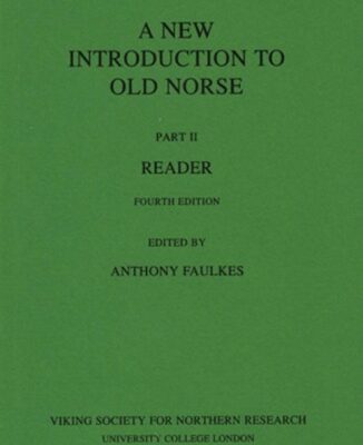 خرید و دانلود نسخه کامل کتاب A New Introduction to Old Norse –  Part II – Reader