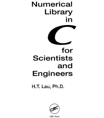 خرید و دانلود نسخه کامل کتاب A numerical library in C for scientists and engineers