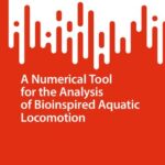 خرید و دانلود نسخه کامل کتاب A Numerical Tool for the Analysis of Bioinspired Aquatic Locomotion