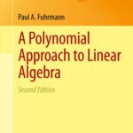 خرید و دانلود نسخه کامل کتاب A Polynomial Approach to Linear Algebra