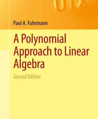 خرید و دانلود نسخه کامل کتاب A Polynomial Approach to Linear Algebra