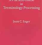 خرید و دانلود نسخه کامل کتاب A practical course in terminology processing