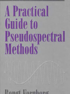 خرید و دانلود نسخه کامل کتاب A practical guide to pseudospectral methods