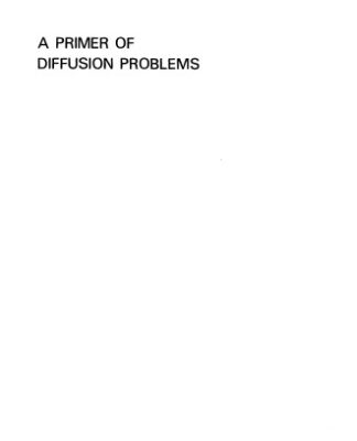 خرید و دانلود نسخه کامل کتاب A primer of diffusion problems