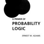خرید و دانلود نسخه کامل کتاب A Primer of Probability Logic