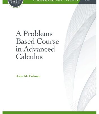 خرید و دانلود نسخه کامل کتاب A Problems Based Course in Advanced Calculus
