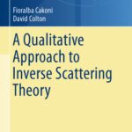 خرید و دانلود نسخه کامل کتاب A Qualitative Approach to Inverse Scattering Theory