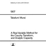 خرید و دانلود نسخه کامل کتاب A Real Variable Method for the Cauchy Transform, and Analytic Capacity