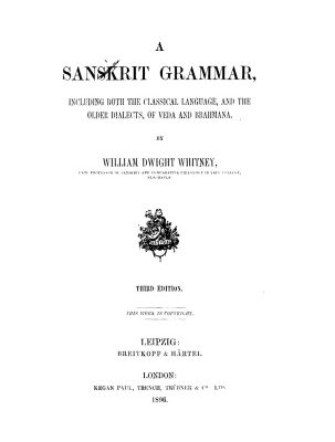 خرید و دانلود نسخه کامل کتاب A Sanskrit Grammar: Including Both the Classical Language, and the Older Dialects, of Veda and Brahmana