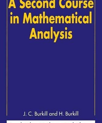 خرید و دانلود نسخه کامل کتاب A Second Course in Mathematical Analysis