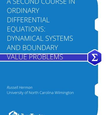 خرید و دانلود نسخه کامل کتاب A Second Course in Ordinary Differential Equations: Dynamical Systems and Boundary Value Problems