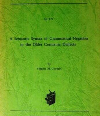 خرید و دانلود نسخه کامل کتاب A Semantic Syntax of Grammatical Negation in the Older Germanic Dialects