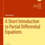 خرید و دانلود نسخه کامل کتاب A Short Introduction to Partial Differential Equations