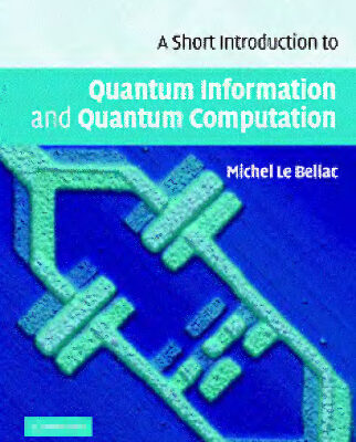 خرید و دانلود نسخه کامل کتاب A short introduction to quantum information and computation