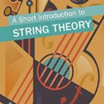 خرید و دانلود نسخه کامل کتاب A Short Introduction to String Theory