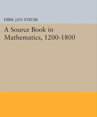 خرید و دانلود نسخه کامل کتاب A Source Book in Mathematics, 1200-1800