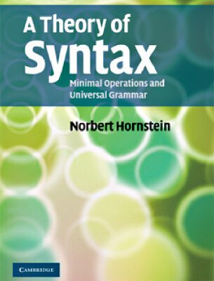 خرید و دانلود نسخه کامل کتاب A Theory of Syntax: Minimal Operations and Universal Grammar