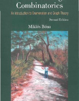 خرید و دانلود نسخه کامل کتاب A Walk Through Combinatorics – An Introduction to Enumeration and Graph Theory