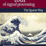 خرید و دانلود نسخه کامل کتاب A wavelet tour of signal processing the Sparse way
