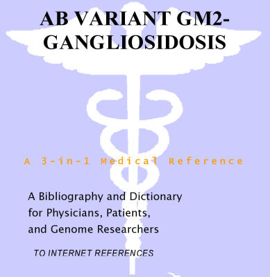 خرید و دانلود نسخه کامل کتاب AB Variant GM2-Gangliosidosis – A Bibliography and Dictionary for Physicians, Patients, and Genome Researchers