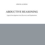 خرید و دانلود نسخه کامل کتاب Abductive Reasoning: Logical Investigations into Discovery and Explanation