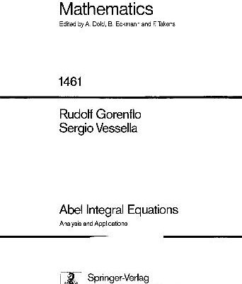 خرید و دانلود نسخه کامل کتاب Abel Integral Equations: Analysis and Applications