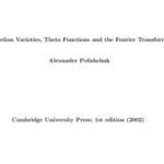 خرید و دانلود نسخه کامل کتاب Abelian varieties, theta functions and the Fourier transform