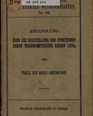 خرید و دانلود نسخه کامل کتاب Abhandlungen über die Darstellung der Funktionen durch trogonometrische Reihen (1876)