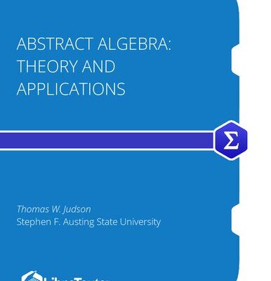 خرید و دانلود نسخه کامل کتاب Abstract Algebra: Theory and Applications