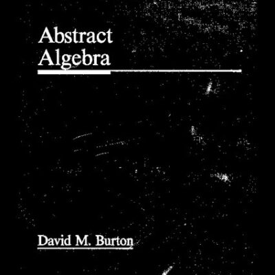 خرید و دانلود نسخه کامل کتاب Abstract Algebra