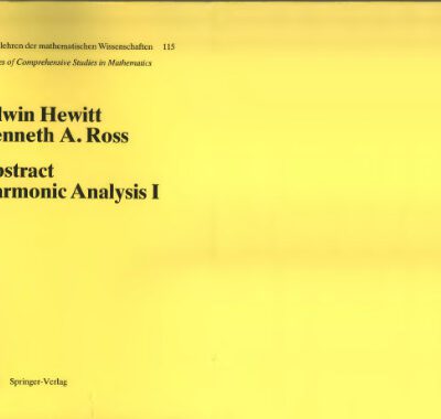 خرید و دانلود نسخه کامل کتاب Abstract harmonic analysis. Structure of topological groups. Integration theory