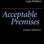 خرید و دانلود نسخه کامل کتاب Acceptable Premises: An Epistemic Approach to an Informal Logic Problem