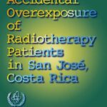 خرید و دانلود نسخه کامل کتاب Accidental Overexposure of Radiotherapy Patients in San Jose, Costa Rica