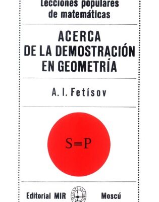 خرید و دانلود نسخه کامل کتاب Acerca de la Demostración en Geometría
