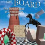 خرید و دانلود نسخه کامل کتاب Across the board: the mathematics of chessboard problems