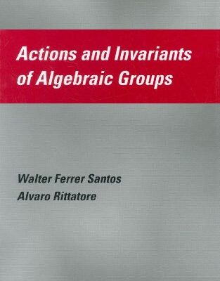 خرید و دانلود نسخه کامل کتاب Actions and Invariants of Algebraic Groups