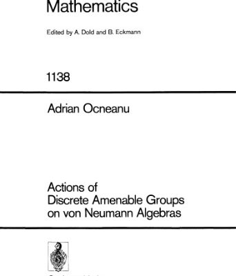 خرید و دانلود نسخه کامل کتاب Actions of discrete amenable groups on von neumann algebras