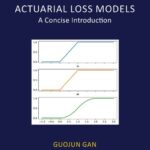 خرید و دانلود نسخه کامل کتاب Actuarial loss models : a concise introduction