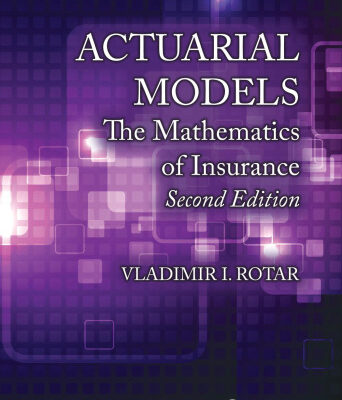 خرید و دانلود نسخه کامل کتاب Actuarial Models: The Mathematics of Insurance
