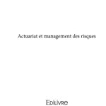 خرید و دانلود نسخه کامل کتاب Actuariat et management des risques