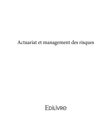 خرید و دانلود نسخه کامل کتاب Actuariat et management des risques