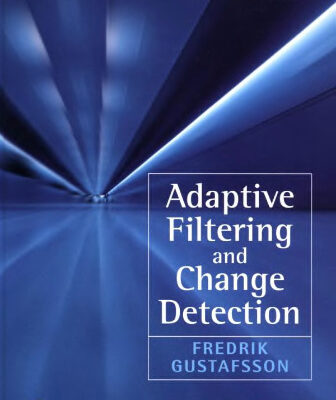 خرید و دانلود نسخه کامل کتاب Adaptive Filtering and Change Detection