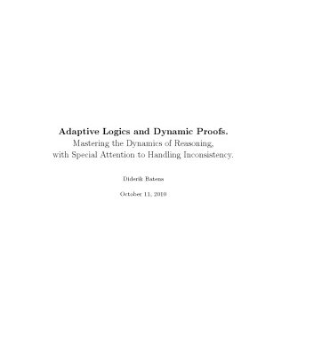 خرید و دانلود نسخه کامل کتاب Adaptive Logics and Dynamic Proofs. Mastering the Dynamics of Reasoning, with Special Attention to Handling Inconsistency