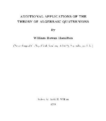 خرید و دانلود نسخه کامل کتاب Additional Applications of the Thepry of Algebraic Quaternions